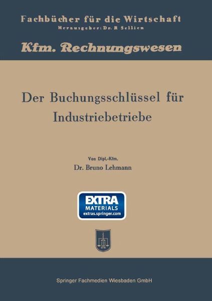 Der Buchungsschlüssel für Industriebetriebe (eBook, PDF)