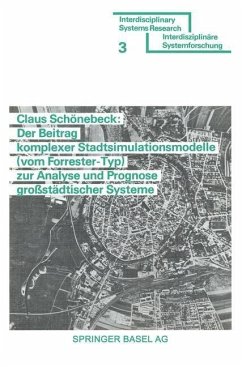 Der Beitrag komplexer Stadtsimulationsmodelle (vom Forrester-Typ) zur Analyse und Prognose großstädtischer Systeme (eBook, PDF) - Schönebeck