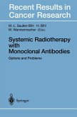 Systemic Radiotherapy with Monoclonal Antibodies (eBook, PDF)