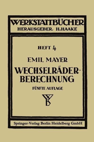 Wechselräderberechnung für Drehbänke unter Berücksichtigung der schwierigen Steigungen (eBook, PDF)