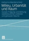 Milieu, Urbanität und Raum (eBook, PDF)