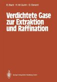 Verdichtete Gase zur Extraktion und Raffination (eBook, PDF)