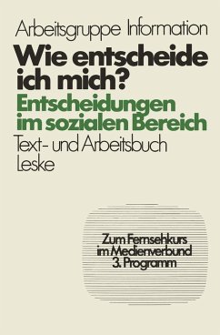 Wie entscheide ich mich? (eBook, PDF) - Froitzheim, Jürgen