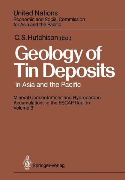 Geology of Tin Deposits in Asia and the Pacific (eBook, PDF) Geology of Tin Deposits in Asia and the Pacific (eBook, PDF)
