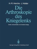 Die Arthroskopie des Kniegelenks (eBook, PDF)