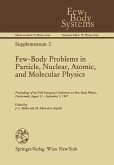 Few-Body Problems in Particle, Nuclear, Atomic, and Molecular Physics (eBook, PDF)