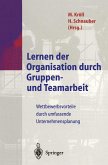 Lernen der Organisation durch Gruppen- und Teamarbeit (eBook, PDF)