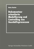 Dokumentenorientierte Modellierung und Controlling von Geschäftsprozessen (eBook, PDF)