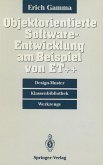 Objektorientierte Software-Entwicklung am Beispiel von ET++ (eBook, PDF)