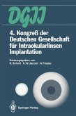 4. Kongreß der Deutschen Gesellschaft für Intraokularlinsen Implantation (eBook, PDF)
