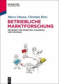 Betriebliche Marktforschung (eBook, ePUB)