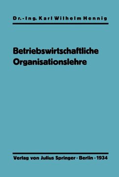 Einführung in die betriebswirtschaftliche Organisationslehre (eBook, PDF) - Hennig, Karl Wilhelm