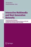 Interactive Multimedia and Next Generation Networks (eBook, PDF)