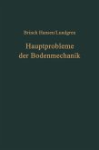 Hauptprobleme der Bodenmechanik (eBook, PDF)