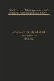 Der Mensch im Fabrikbetrieb (eBook, PDF)
