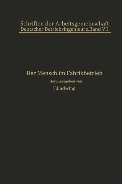 Der Mensch im Fabrikbetrieb (eBook, PDF)