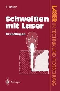 Schweißen mit Laser (eBook, PDF) - Beyer, Eckhard