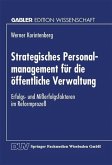 Strategisches Personalmanagement für die öffentliche Verwaltung (eBook, PDF)