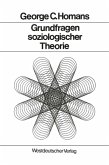 Grundfragen soziologischer Theorie (eBook, PDF)