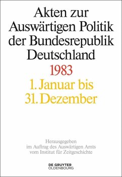 Akten zur Auswärtigen Politik der Bundesrepublik Deutschland 1983 (eBook, PDF)