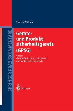 Geräte- und Produktsicherheitsgesetz (GPSG) (eBook, PDF) - Wilrich, Thomas