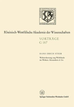 Welteroberung und Weltfriede im Wirken Alexanders d. Gr. (eBook, PDF) - Stier, Hans Erich