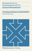 Arbeitsorientierte Arbeitslehre (eBook, PDF)