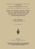 Über das Morphologische Wesen und die Histopathologie der Hereditaer-Systematischen Nervenkrankheiten (eBook, PDF)