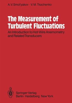 The Measurement of Turbulent Fluctuations (eBook, PDF) - Smol'Yakov, A. V.; Tkachenko, V. M.