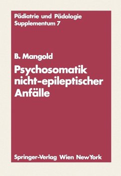 Psychosomatik nicht-epileptischer Anfälle (eBook, PDF) - Mangold, Burkart