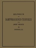 Hilfsbuch für Dampfmaschinen-Techniker (eBook, PDF)