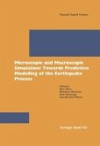Microscopic and Macroscopic Simulation: Towards Predictive Modelling of the Earthquake Process (eBook, PDF)