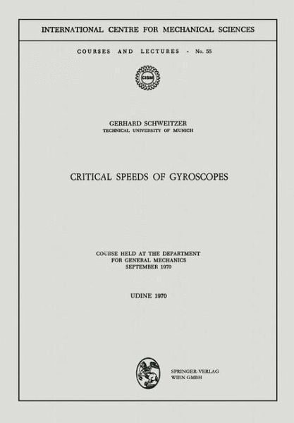 Critical Speeds of Gyroscopes (eBook, PDF) Critical Speeds of Gyroscopes (eBook, PDF)