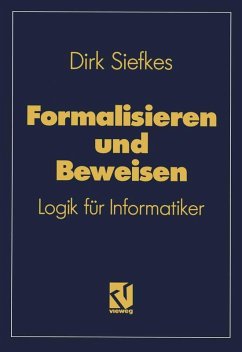 Formalisieren und Beweisen (eBook, PDF) - Siefkes, Dirk