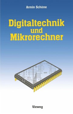 Digitaltechnik und Mikrorechner (eBook, PDF) - Schöne, Armin