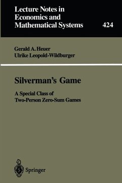 Silverman's Game (eBook, PDF) - Heuer, Gerald A.; Leopold-Wildburger, Ulrike