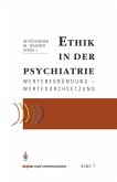 Ethik in der Psychiatrie (eBook, PDF)