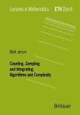 Counting, Sampling and Integrating: Algorithms and Complexity (eBook, PDF)