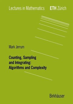 Counting, Sampling and Integrating: Algorithms and Complexity (eBook, PDF) - Jerrum, Mark