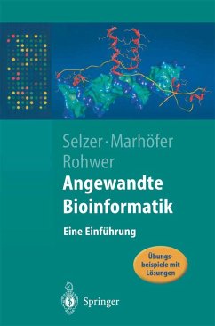 Angewandte Bioinformatik (eBook, PDF) - Selzer, Paul Maria; Marhöfer, Richard; Rohwer, Andreas