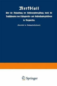 Cover Merkblatt über die Behandlung der Kohlenoxydvergiftung durch die Nachschwaden von Schlagwetter- und Kohlenstaubexplosionen in Bergwerken (eBook, PDF)