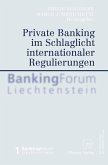 Private Banking Im Schlaglicht Internationaler Regulierungen (eBook, PDF)