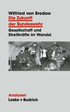Die Zukunft der Bundeswehr (eBook, PDF) - Bredow, Wilfried Von