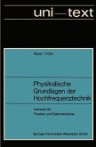 Physikalische Grundlagen der Hochfrequenztechnik (eBook, PDF)