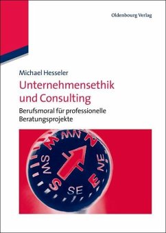 Unternehmensethik und Consulting (eBook, PDF) - Hesseler, Michael