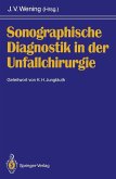 Sonographische Diagnostik in der Unfallchirurgie (eBook, PDF)