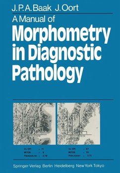 A Manual of Morphometry in Diagnostic Pathology (eBook, PDF) - Baak, J. P.; Oort, J. A.