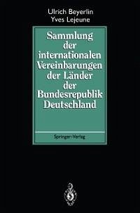 Sammlung der internationalen Vereinbarungen der Länder der Bundesrepublik Deutschland (eBook, PDF) - Beyerlin, Ulrich; Lejeune, Yves