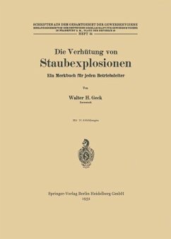 Die Verhütung von Staubexplosionen (eBook, PDF) - Geck, Walter H.