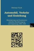 Automobil, Verkehr und Erziehung (eBook, PDF)